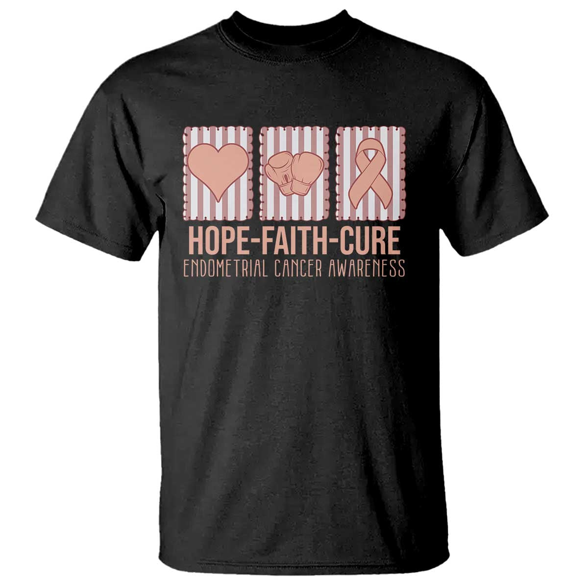 Endometrial Cancer Awareness T Shirt Hope Faith Cure Peach Ribbon TS12 Black Print Your Wear