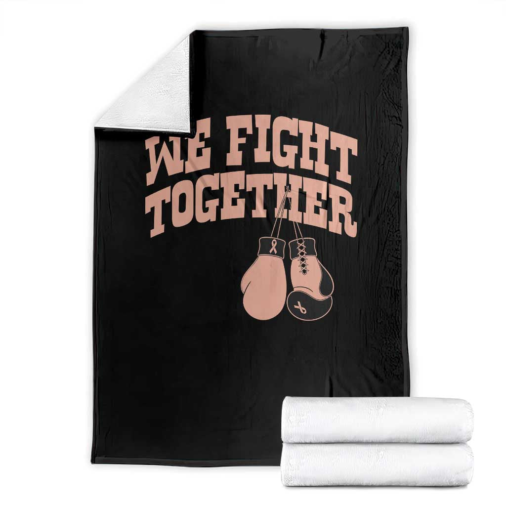 Endometrial Cancer Warrior Throw Blanket We Fight Together Boxing Gift TS12 Black Print Your Wear