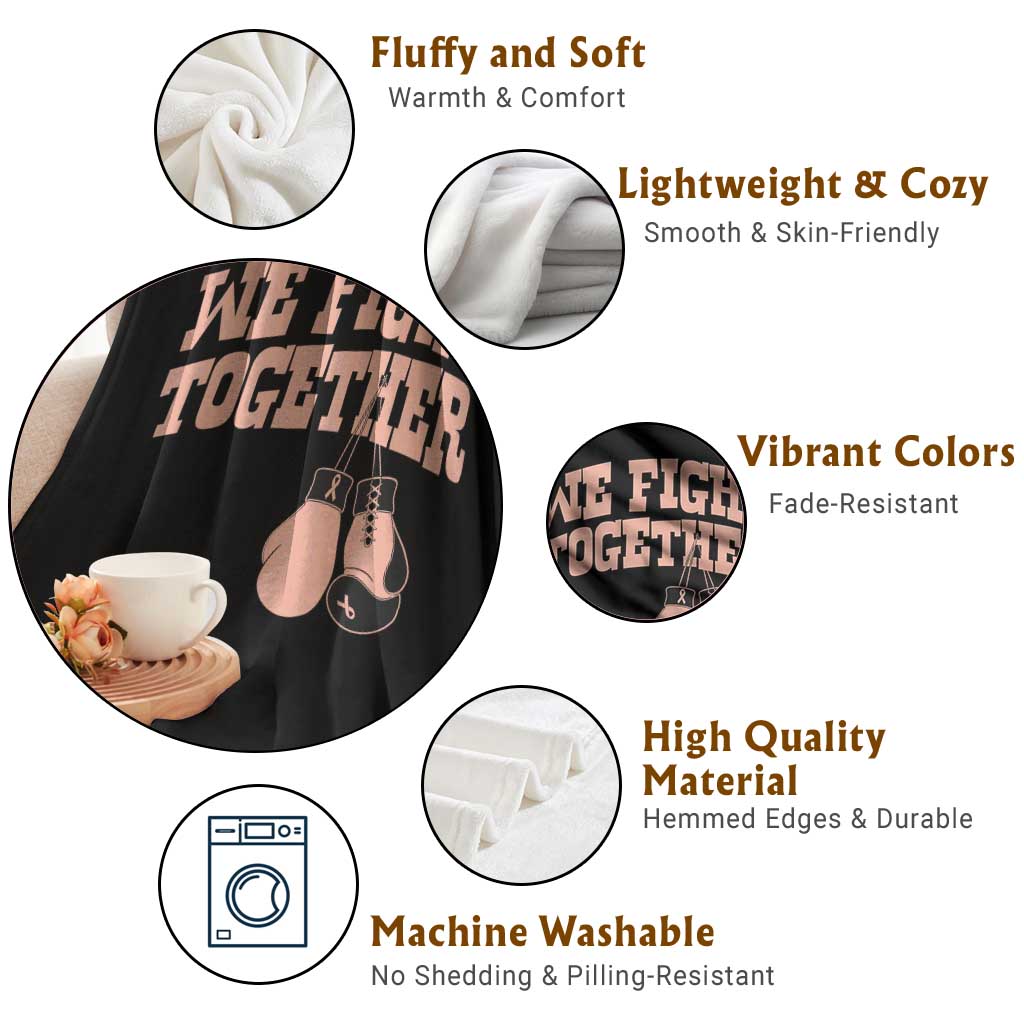 Endometrial Cancer Warrior Throw Blanket We Fight Together Boxing Gift TS12 Print Your Wear