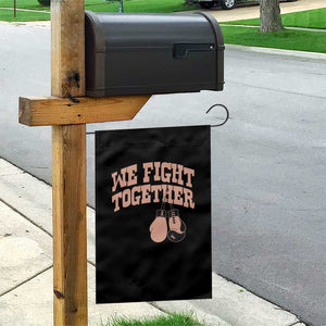 Endometrial Cancer Warrior Garden Flag We Fight Together Boxing Gift TS12 Print Your Wear