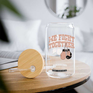 Endometrial Cancer Warrior Glass Can We Fight Together Boxing Gift TS12 Print Your Wear