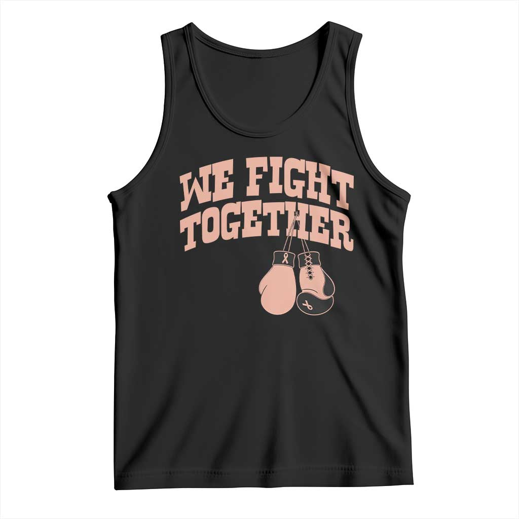 Endometrial Cancer Warrior Tank Top We Fight Together Boxing Gift TS12 Black Print Your Wear