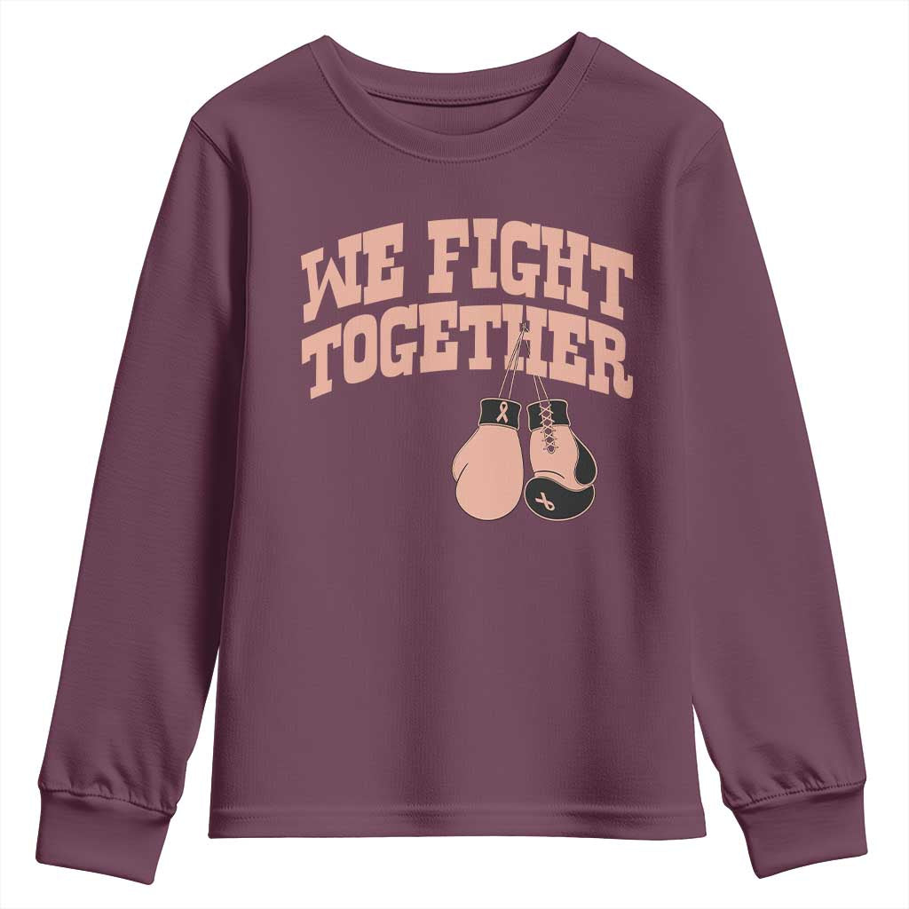 Endometrial Cancer Warrior Youth Sweatshirt We Fight Together Boxing Gift TS12 Maroon Print Your Wear