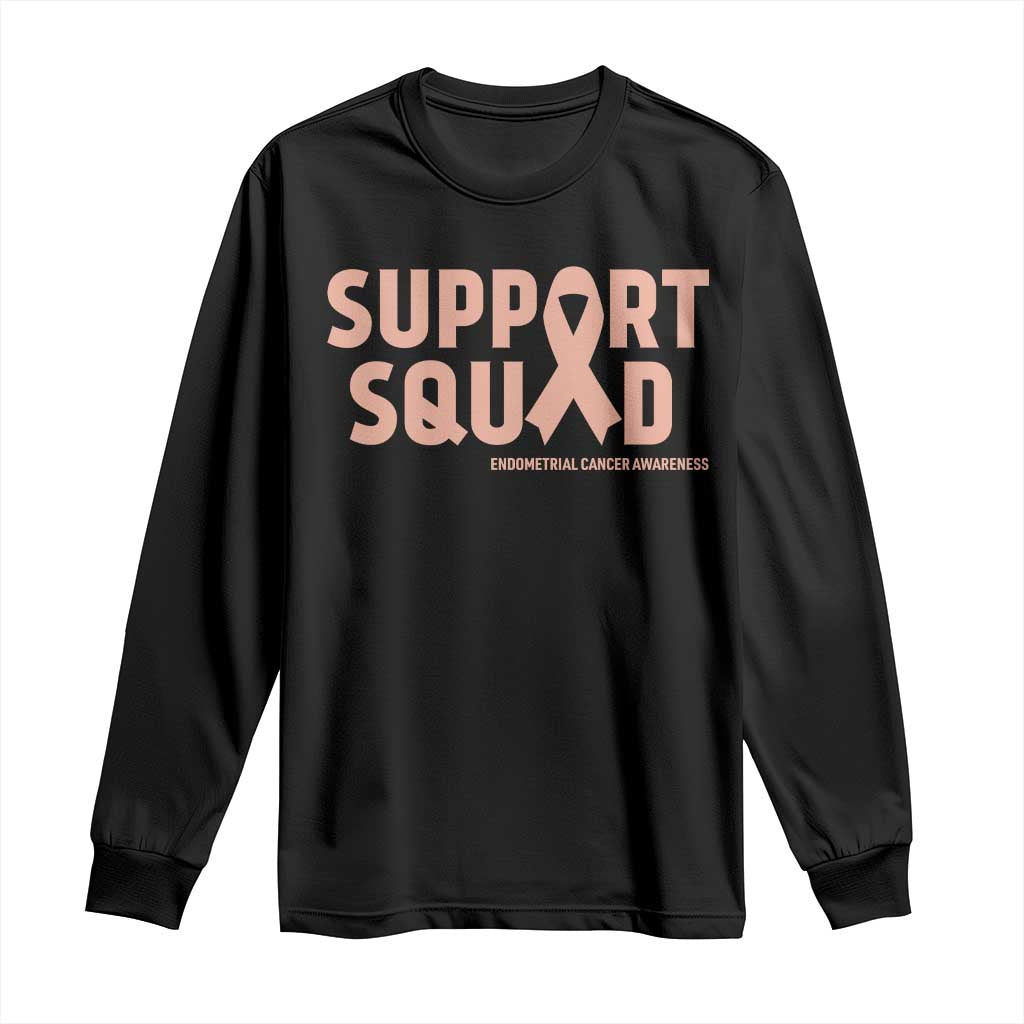 Endometrial Cancer Awareness Long Sleeve Shirt Support Squad Warrior Gift TS12 Black Print Your Wear