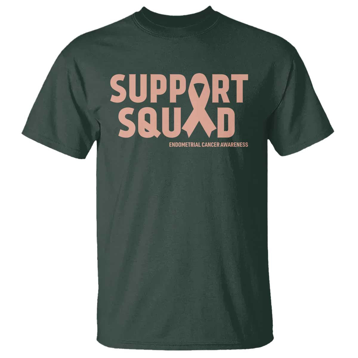 Endometrial Cancer Awareness T Shirt Support Squad Warrior Gift TS12 Dark Forest Green Print Your Wear