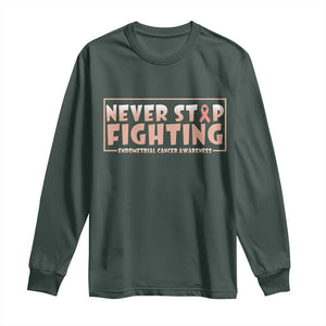 Endometrial Cancer Fighter Long Sleeve Shirt Never Stop Fighting Peach Ribbon TS12 Dark Forest Green Print Your Wear
