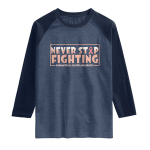 Endometrial Cancer Fighter Raglan Shirt Never Stop Fighting Peach Ribbon TS12 Heather Denim Navy Print Your Wear