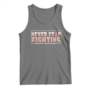 Endometrial Cancer Fighter Tank Top Never Stop Fighting Peach Ribbon TS12 Black Heather Print Your Wear
