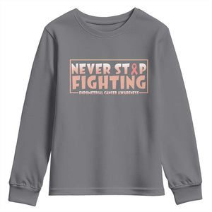 Endometrial Cancer Fighter Youth Sweatshirt Never Stop Fighting Peach Ribbon TS12 Charcoal Print Your Wear