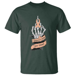 Funny Endometrial Cancer Skeleton Not Today T Shirt Fighter Peach Ribbon TS12 Dark Forest Green Print Your Wear