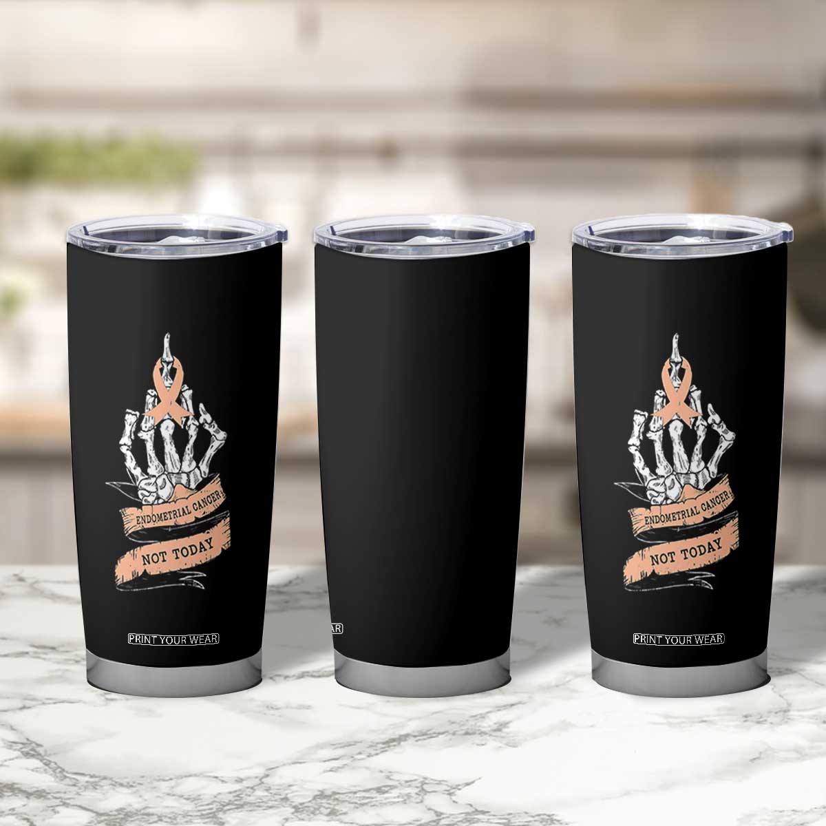 Funny Endometrial Cancer Skeleton Not Today Tumbler Cup Fighter Peach Ribbon TS12 Print Your Wear