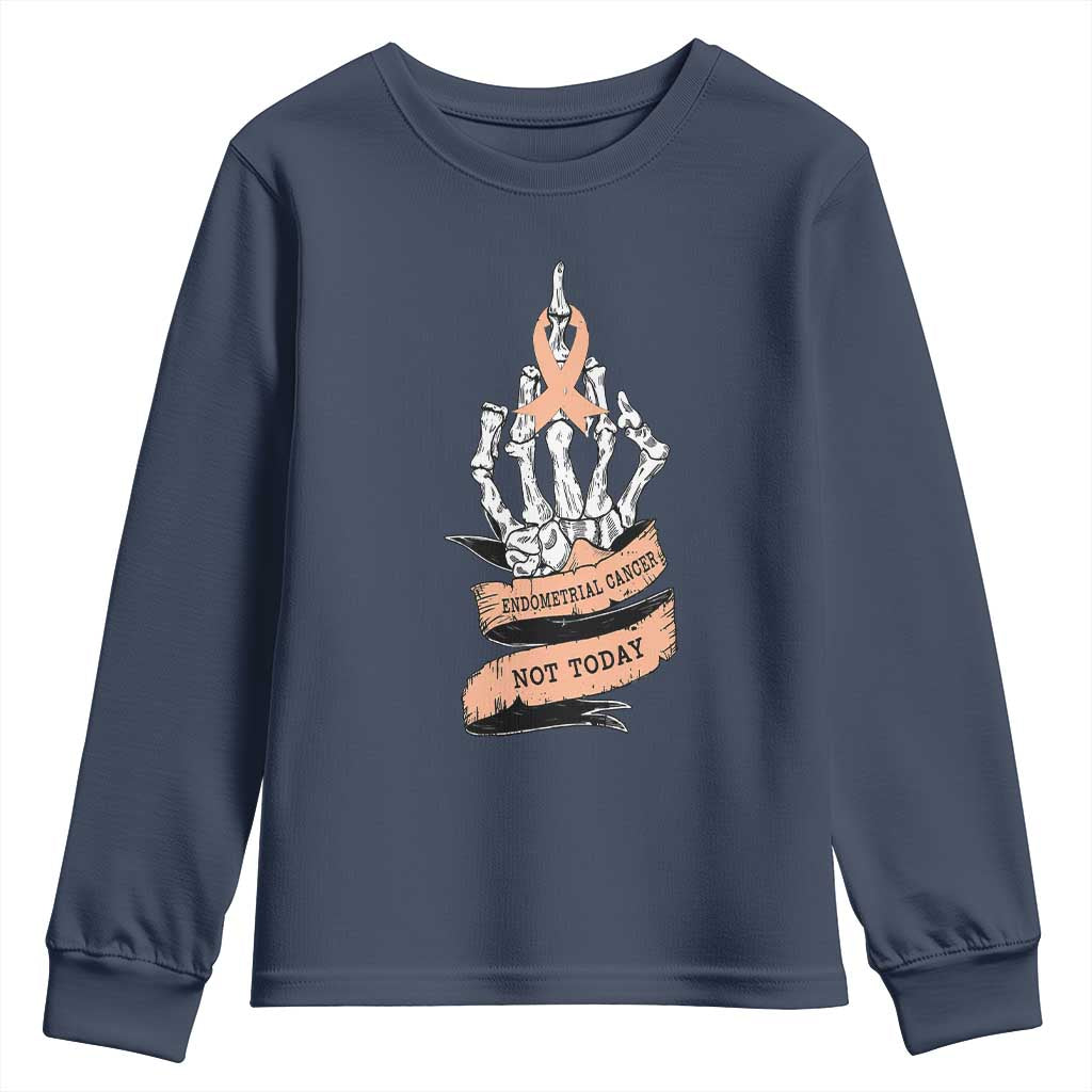 Funny Endometrial Cancer Skeleton Not Today Youth Sweatshirt Fighter Peach Ribbon TS12 Navy Print Your Wear