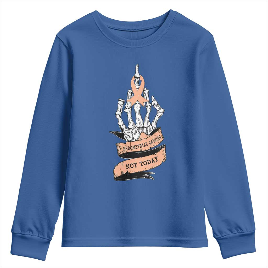 Funny Endometrial Cancer Skeleton Not Today Youth Sweatshirt Fighter Peach Ribbon TS12 Royal Blue Print Your Wear