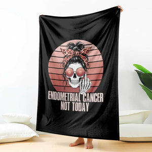 Vintage Endometrial Cancer Not Today Throw Blanket Skeleton Warrior Fighter TS12 Print Your Wear