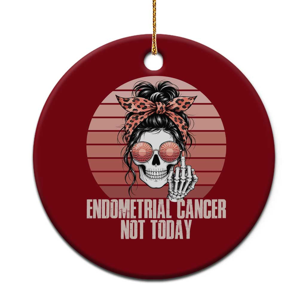 Vintage Endometrial Cancer Not Today Ceramic Ornament Skeleton Warrior Fighter TS12 1pc Red Print Your Wear
