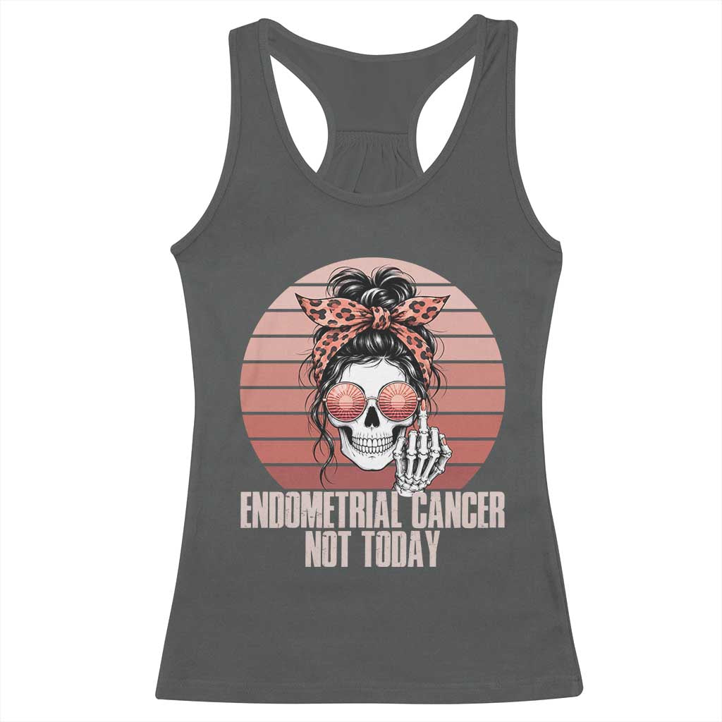Vintage Endometrial Cancer Not Today Racerback Tank Top Skeleton Warrior Fighter TS12 Dark Heather Print Your Wear