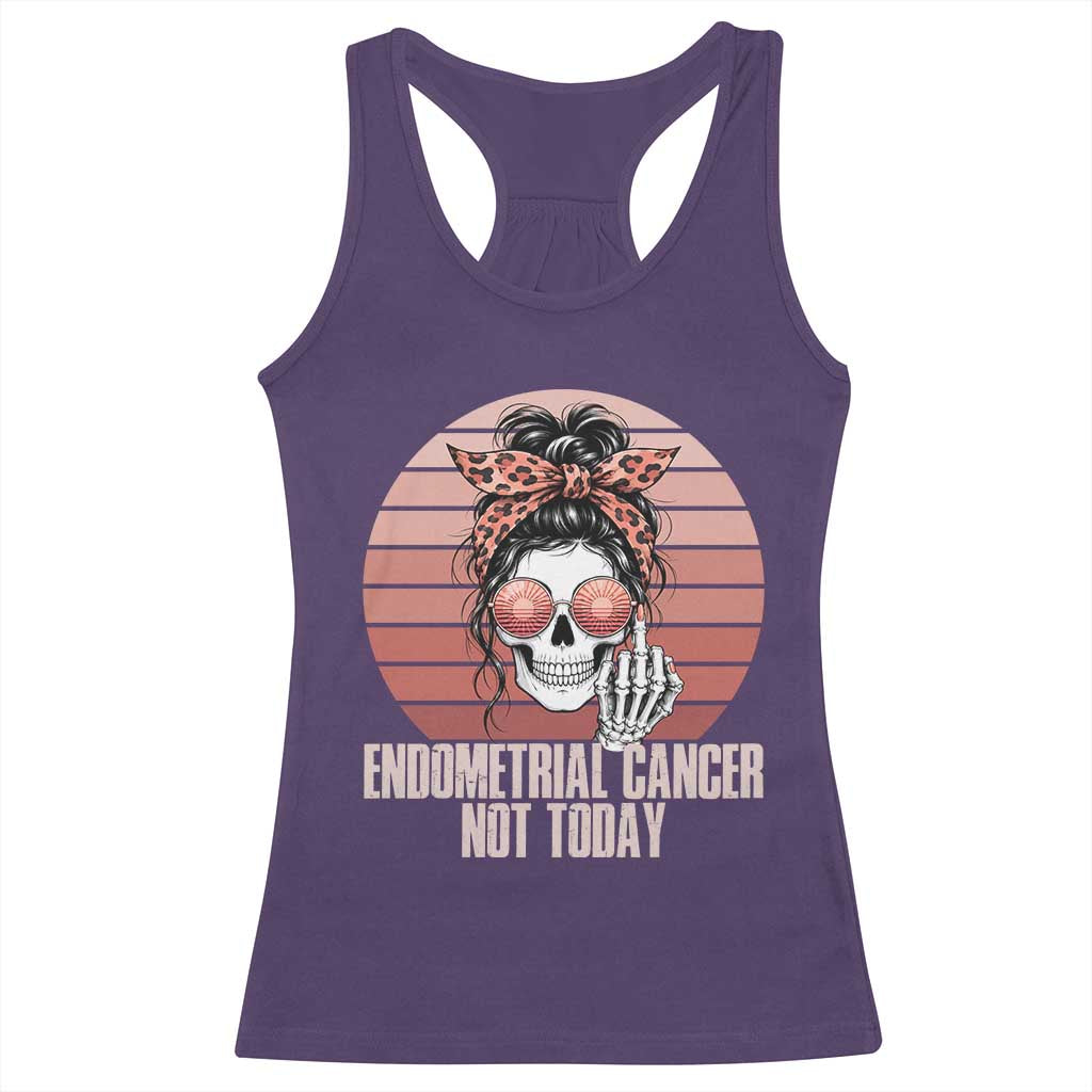 Vintage Endometrial Cancer Not Today Racerback Tank Top Skeleton Warrior Fighter TS12 Purple Print Your Wear