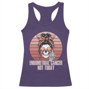 Vintage Endometrial Cancer Not Today Racerback Tank Top Skeleton Warrior Fighter TS12 Purple Print Your Wear