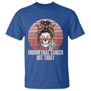 Vintage Endometrial Cancer Not Today T Shirt Skeleton Warrior Fighter TS12 Royal Blue Print Your Wear