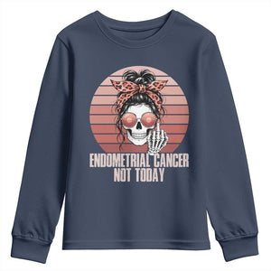 Vintage Endometrial Cancer Not Today Youth Sweatshirt Skeleton Warrior Fighter TS12 Navy Print Your Wear