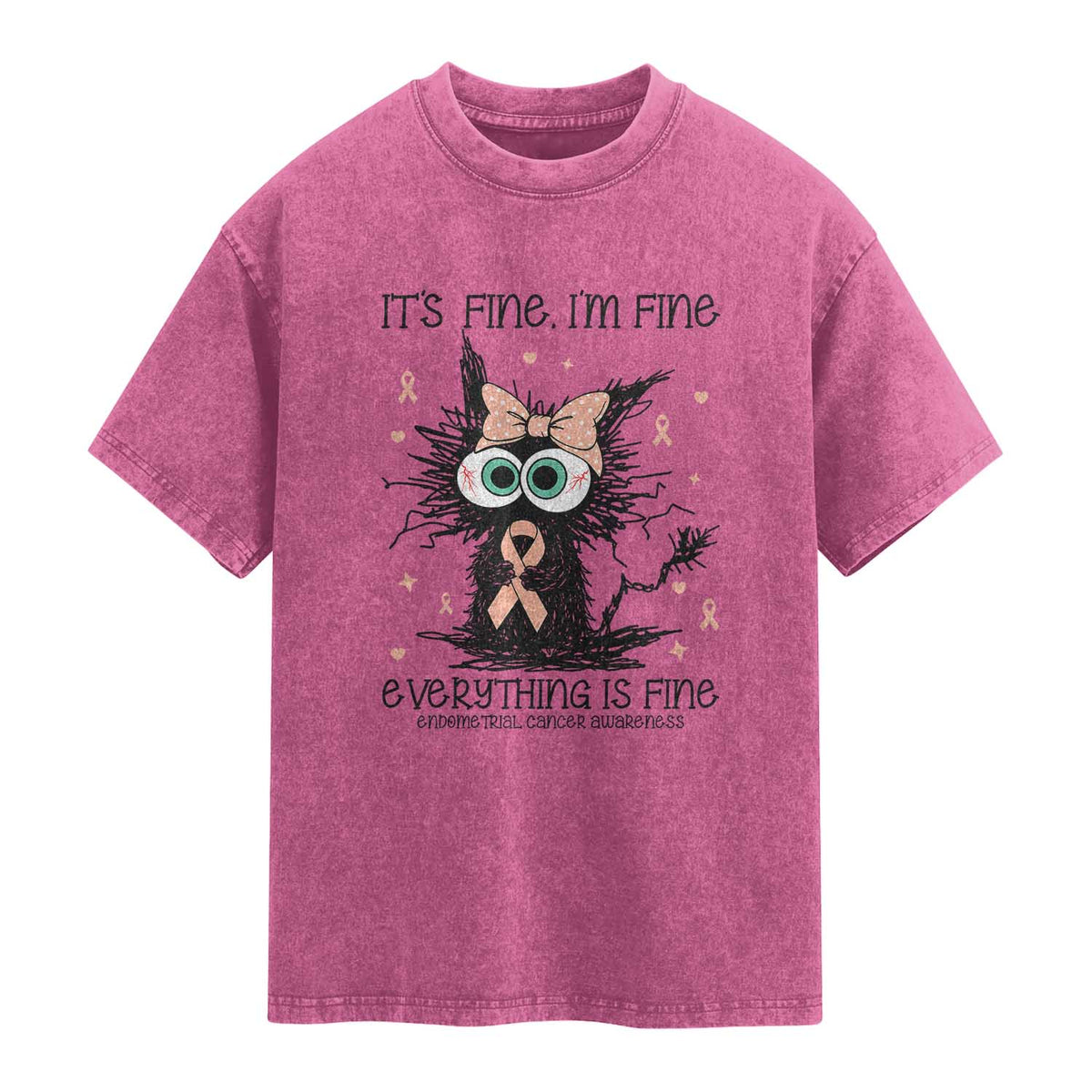 Funny Black Cat Endometrial Cancer Awareness Washed Cotton T-Shirt Its Fine Im Fine Everything Is Fine
