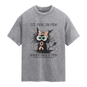 Funny Black Cat Endometrial Cancer Awareness Washed Cotton T-Shirt Its Fine Im Fine Everything Is Fine
