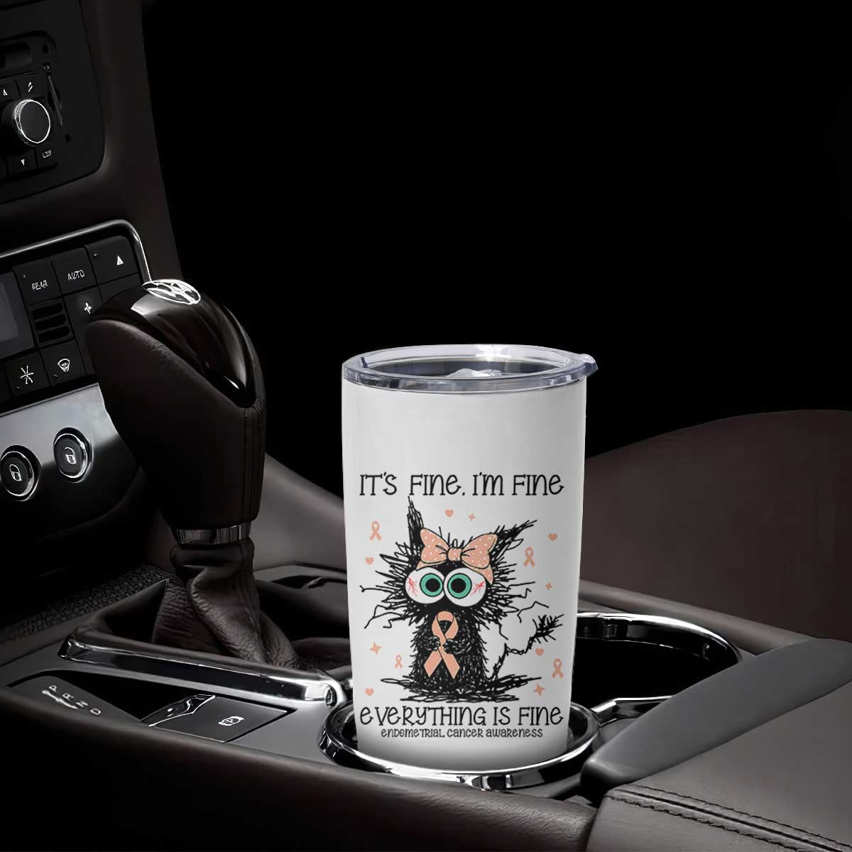 Funny Black Cat Endometrial Cancer Awareness Tumbler Cup Its Fine Im Fine Everything Is Fine TS12 Print Your Wear
