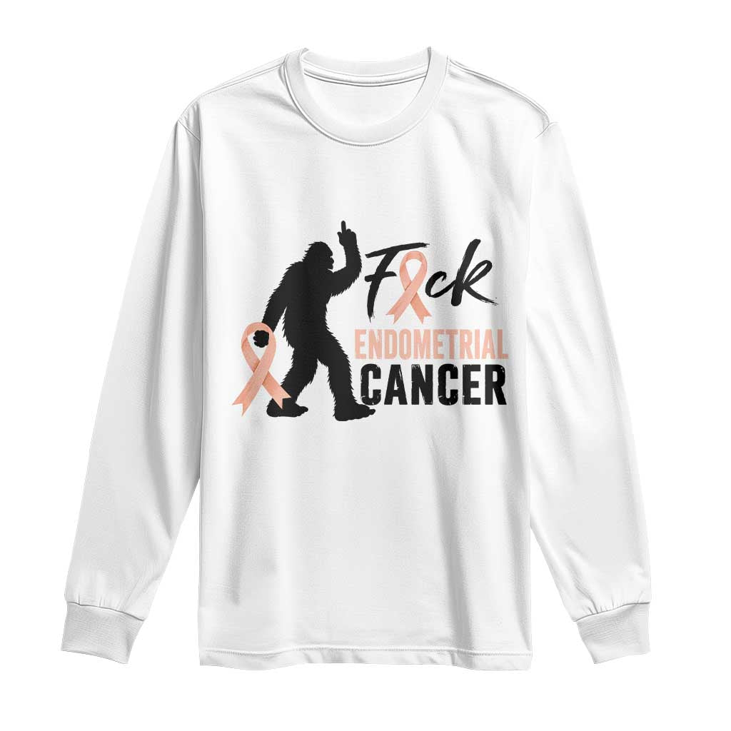 Funny Bigfoot Fuck Endometrial Cancer Awareness Gift Long Sleeve Shirt TS12 White Print Your Wear