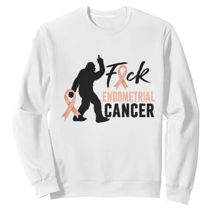 Funny Bigfoot Fuck Endometrial Cancer Awareness Gift Sweatshirt TS12 White Print Your Wear