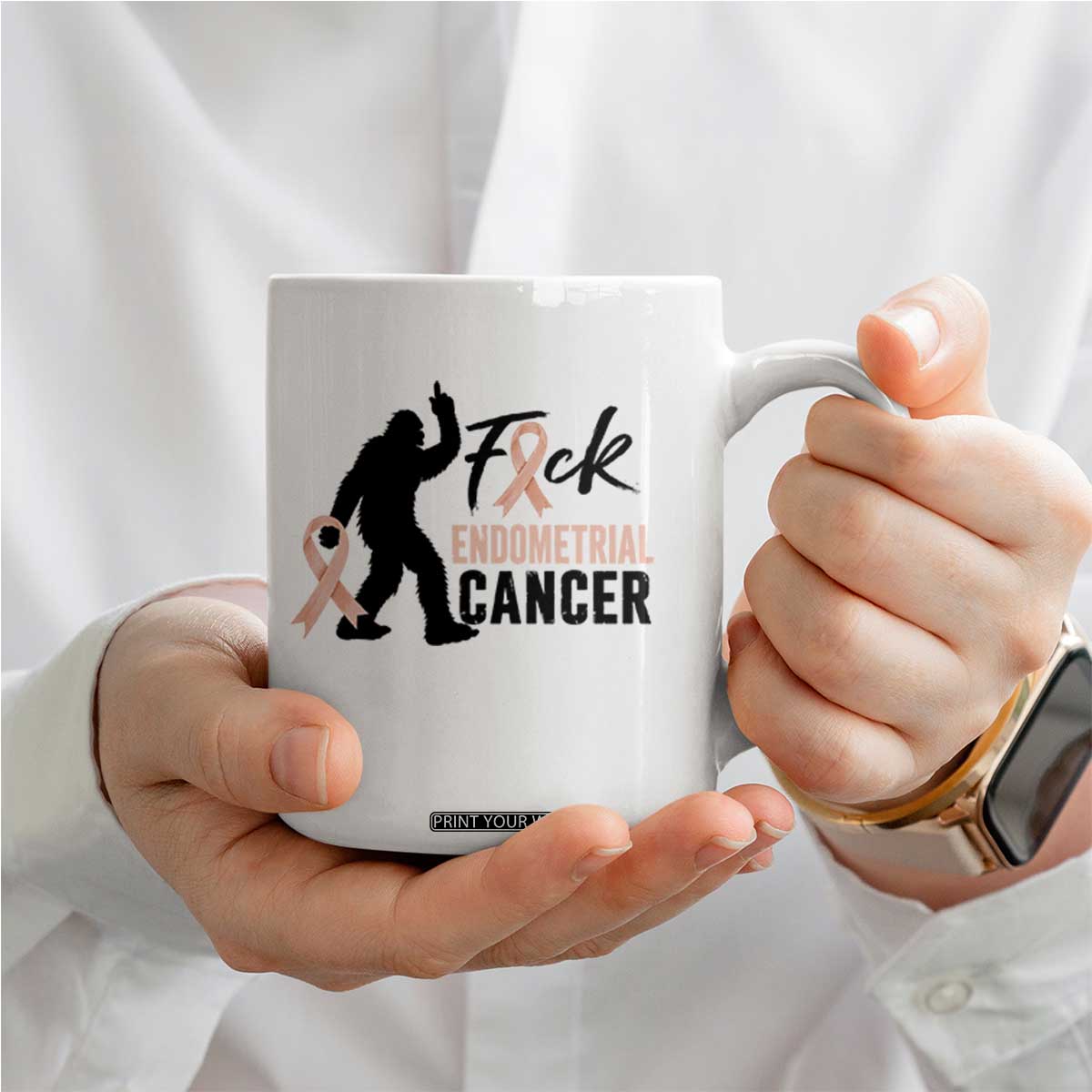 Funny Bigfoot Fuck Endometrial Cancer Awareness Gift Coffee Mug TS12 Print Your Wear