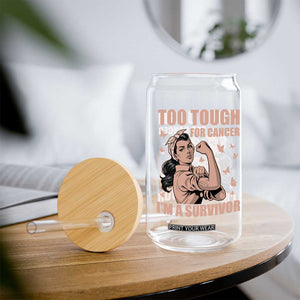 Endometrial Cancer Warrior Glass Can Too Tough For Cancer Im A Survivor TS12 Print Your Wear