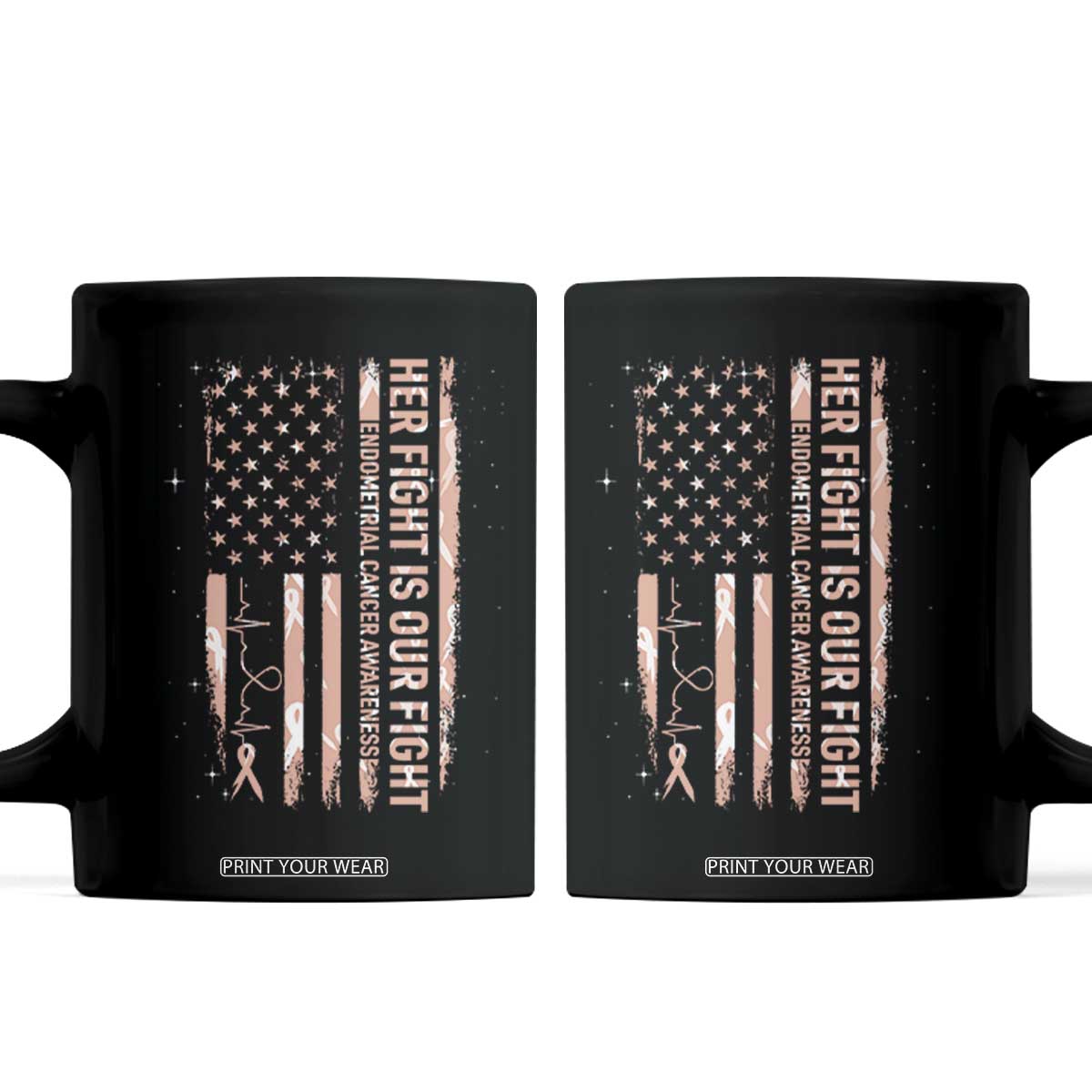 Patriotic Endometrial Cancer Awareness Coffee Mug Her Fight Our Fight TS12 Black Print Your Wear