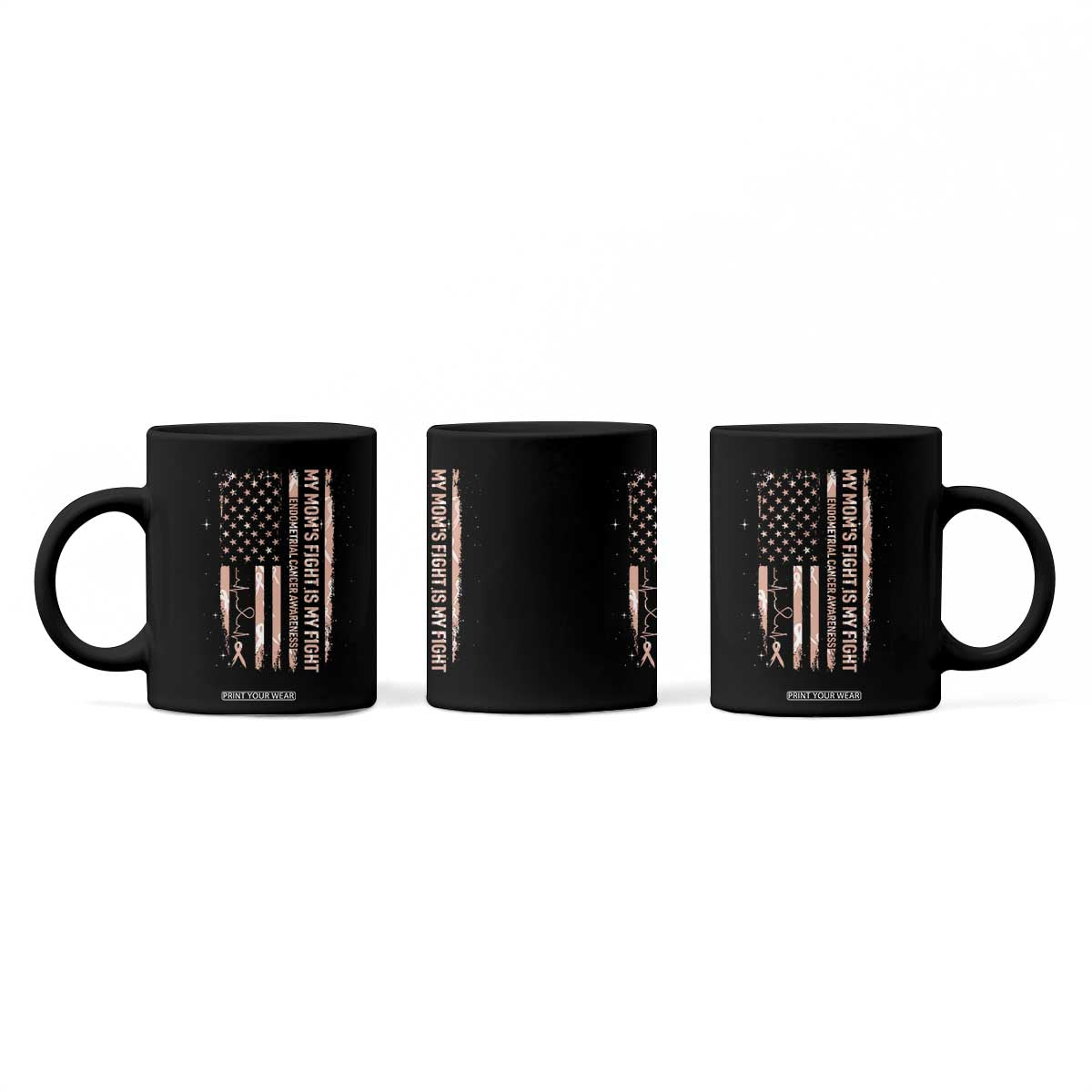 American Flag Endometrial Cancer Support Coffee Mug My Moms Fight My Fight TS12 Print Your Wear