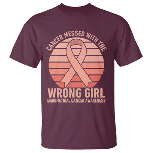 Cancer Messed With The Wrong Girl T Shirt Endometrial Cancer Warrior TS12 Maroon Print Your Wear
