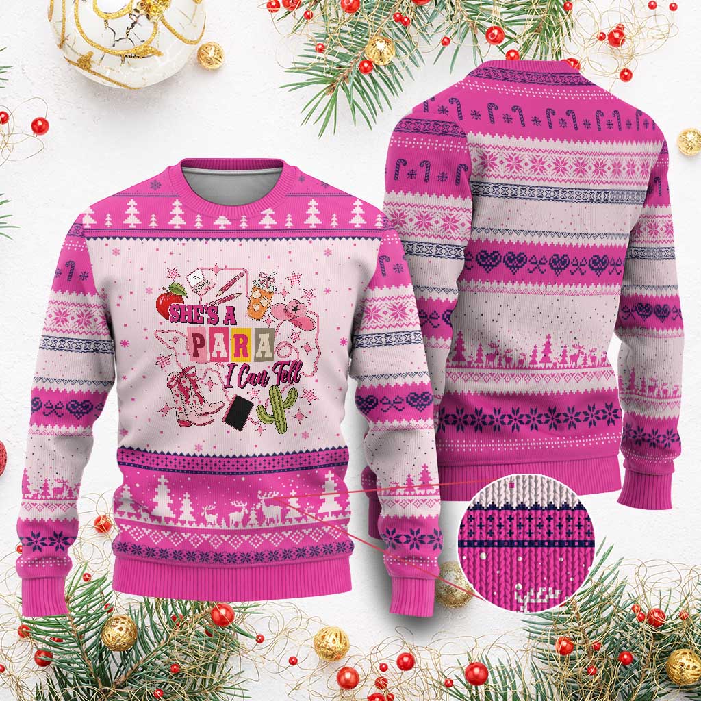 Funny Western Teacher Aide Graphic Ugly Christmas Sweater She's A Para I Can Tell TS12 Hot Pink Print Your Wear