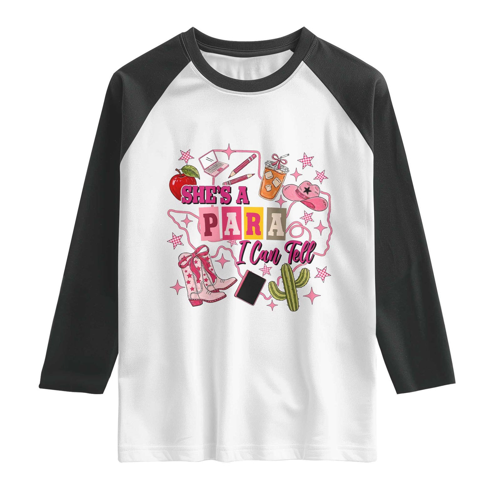 Funny Western Teacher Aide Graphic Raglan Shirt She's A Para I Can Tell TS12 White Black Print Your Wear