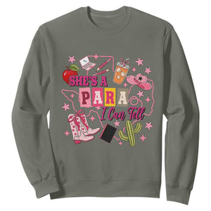 Funny Western Teacher Aide Graphic Sweatshirt She's A Para I Can Tell TS12 Military Green Print Your Wear