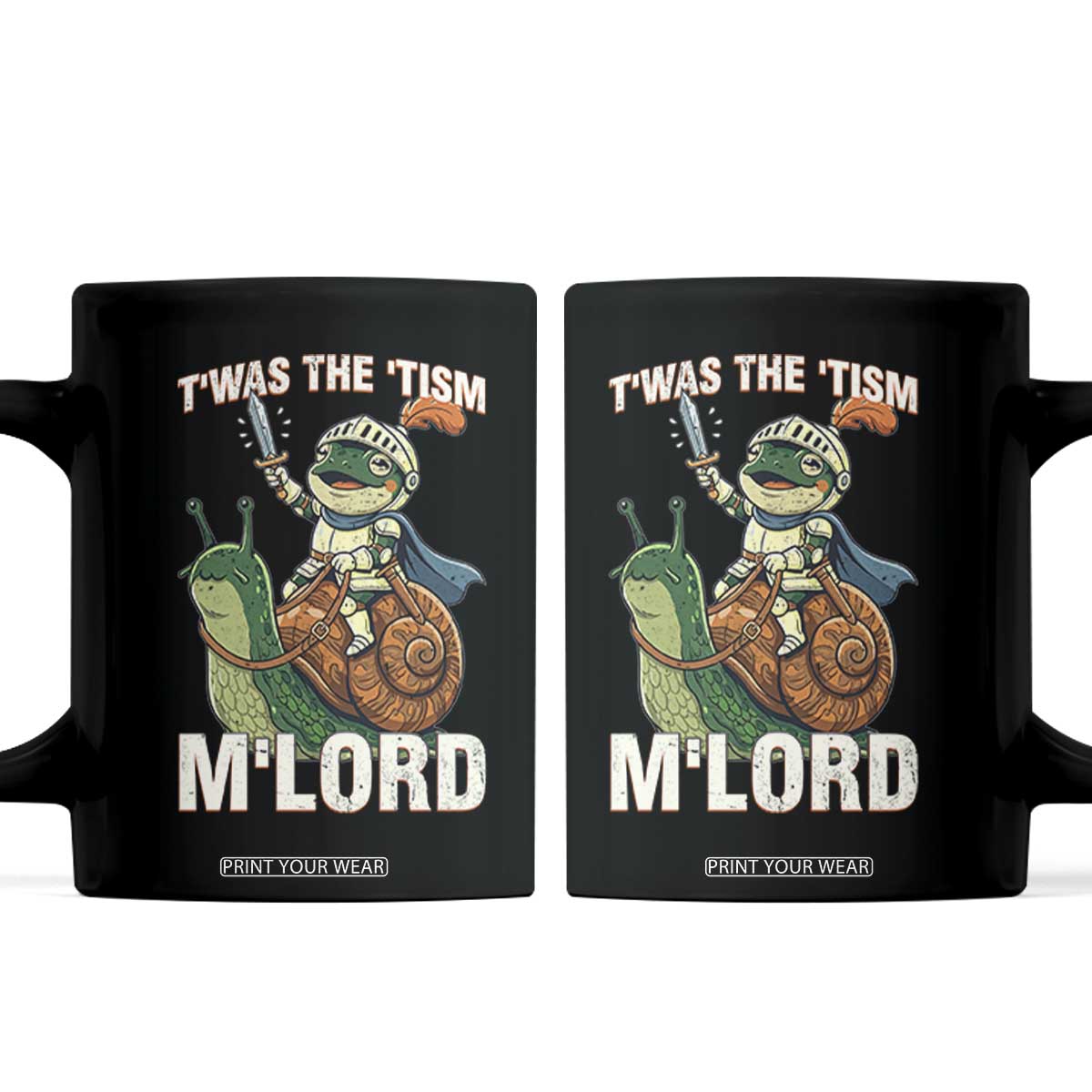 Funny Medieval Knight Frog Meme With Sword Coffee Mug Twas The Tism MLord TS12 Black Print Your Wear