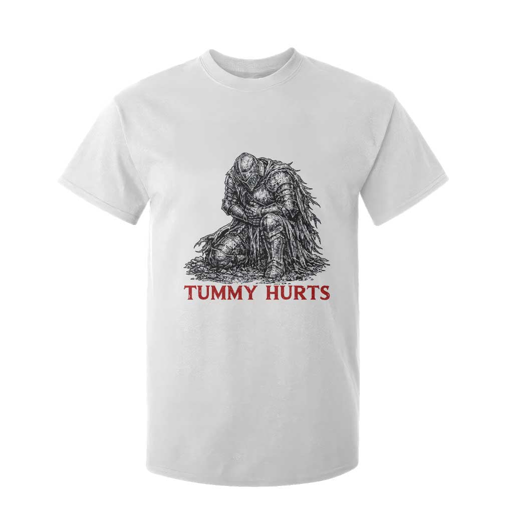 Funny Tummy Hurts Medieval Knight T Shirt For Kid Dark Fantasy Warrior Meme Graphic TS12 White Print Your Wear