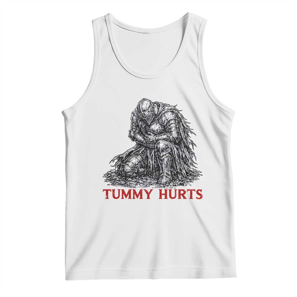 Funny Tummy Hurts Medieval Knight Tank Top Dark Fantasy Warrior Meme Graphic TS12 White Print Your Wear