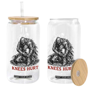 Funny Knees Hurt Medieval Knight Glass Can Dark Fantasy Sword Warrior Humor TS12 Print Your Wear