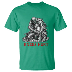Funny Knees Hurt Medieval Knight T Shirt Dark Fantasy Sword Warrior Humor TS12 Irish Green Print Your Wear