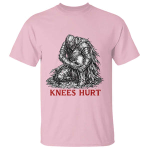 Funny Knees Hurt Medieval Knight T Shirt Dark Fantasy Sword Warrior Humor TS12 Light Pink Print Your Wear