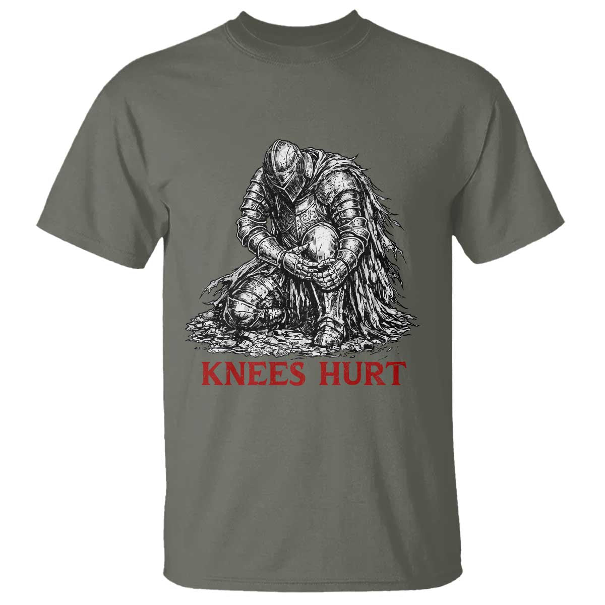 Funny Knees Hurt Medieval Knight T Shirt Dark Fantasy Sword Warrior Humor TS12 Military Green Print Your Wear