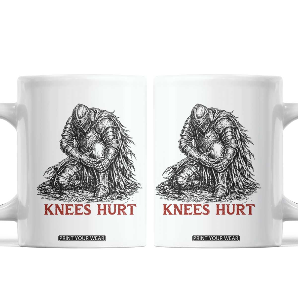 Funny Knees Hurt Medieval Knight Coffee Mug Dark Fantasy Sword Warrior Humor TS12 White Print Your Wear