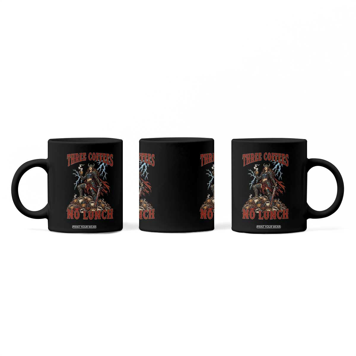 Funny Medieval Knight Worker Meme Coffee Mug Three Coffees No Lunch Valkyrie Coffee Lover TS12 Print Your Wear