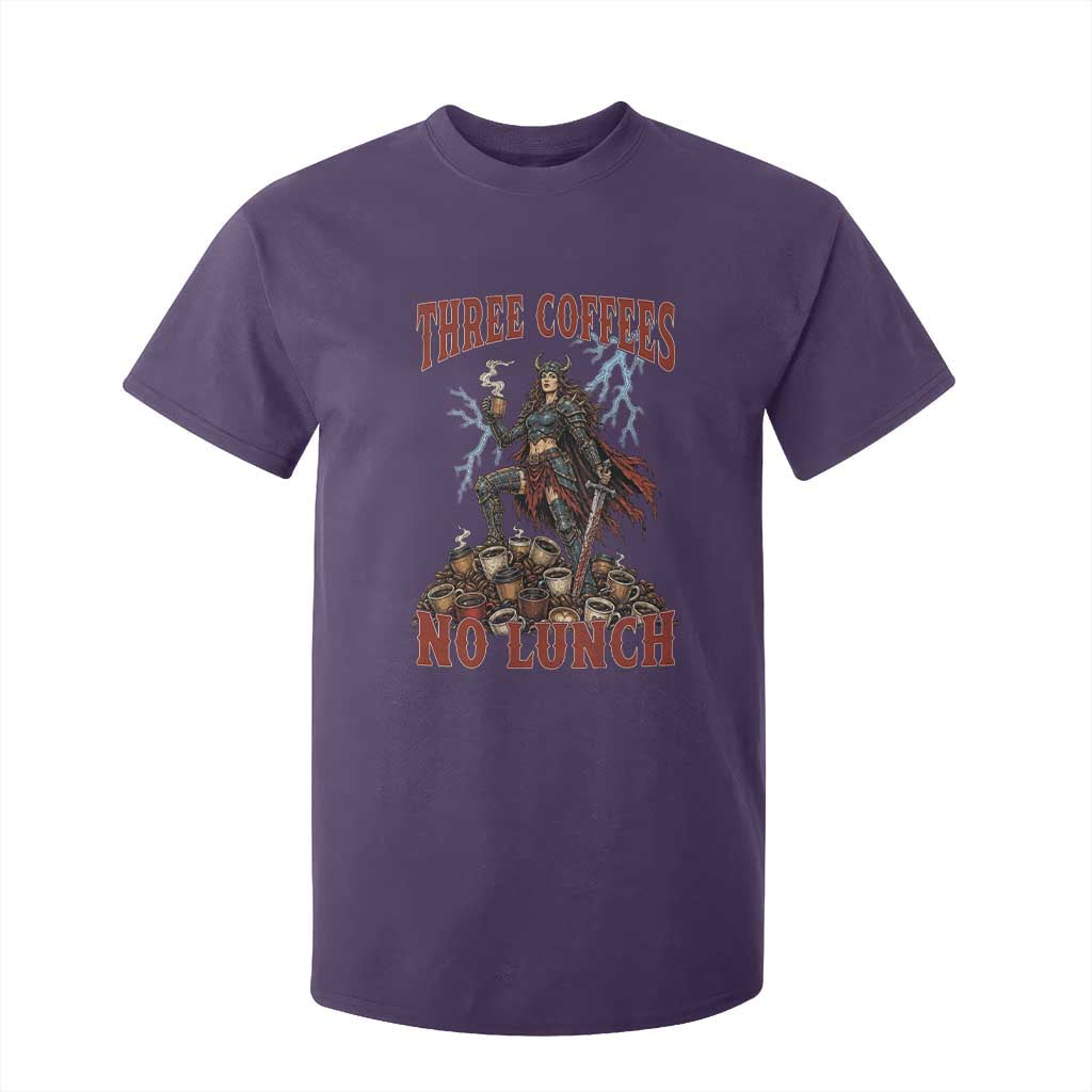Funny Medieval Knight Worker Meme T Shirt For Kid Three Coffees No Lunch Valkyrie Coffee Lover TS12 Purple Print Your Wear