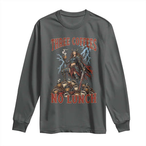 Funny Medieval Knight Worker Meme Long Sleeve Shirt Three Coffees No Lunch Valkyrie Coffee Lover TS12 Dark Heather Print Your Wear