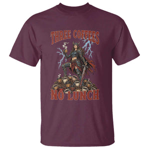 Funny Medieval Knight Worker Meme T Shirt Three Coffees No Lunch Valkyrie Coffee Lover TS12 Maroon Print Your Wear
