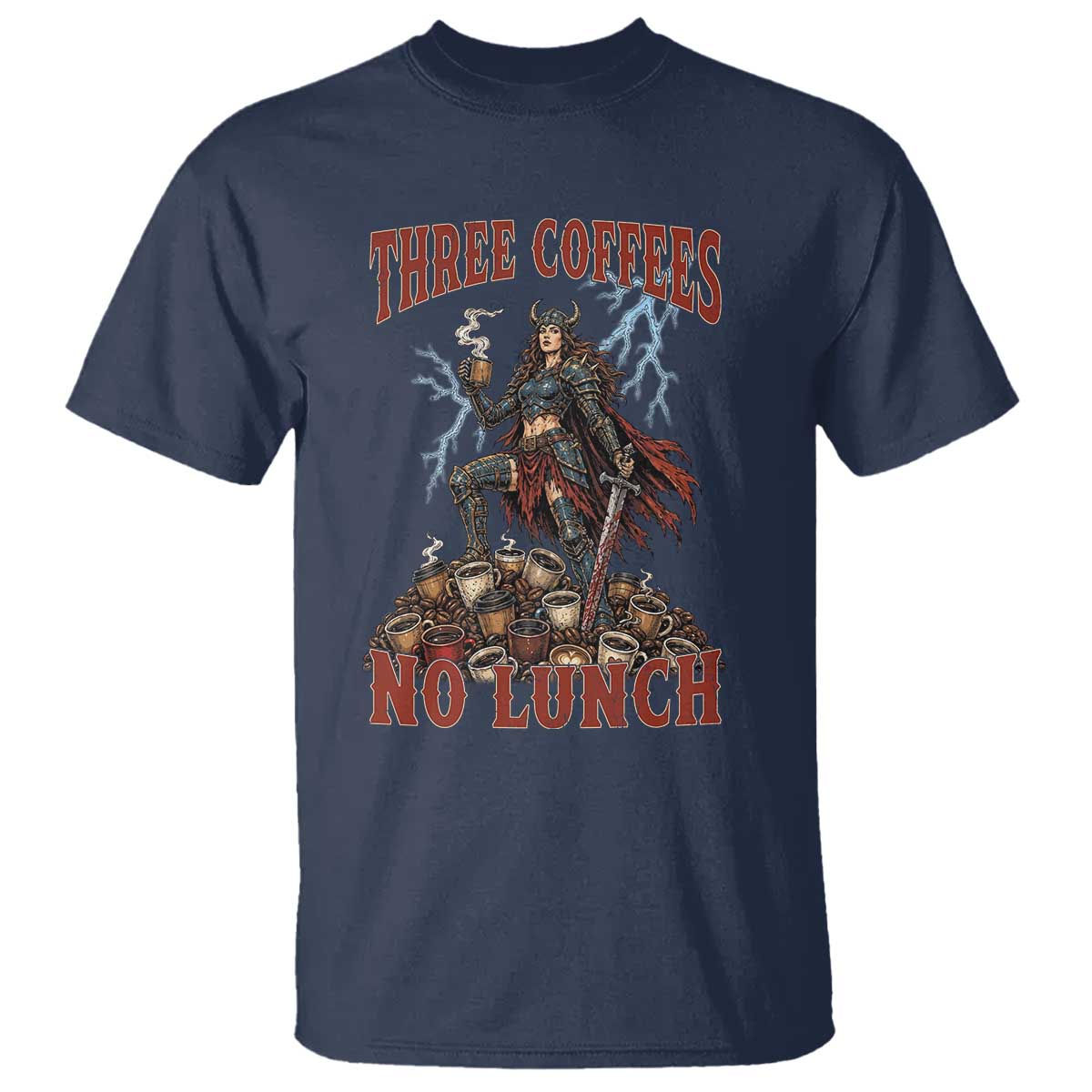 Funny Medieval Knight Worker Meme T Shirt Three Coffees No Lunch Valkyrie Coffee Lover TS12 Navy Print Your Wear